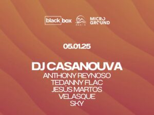 MicroGround, Black Box & Oasis pres. DJ CASANOUVA