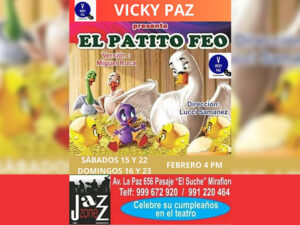 VICKY PAZ presenta El Patito Feo