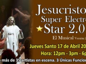 JESUCRISTO SUPER ELECTRO STAR 2.0  -  VERSION 2025